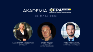 Planowanie Finansowe. Dlaczego warto zaplanować swoje finanse z certyfikowanym Doradcą Finansowym EFPA?