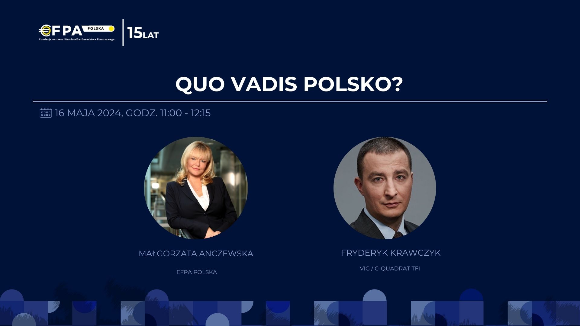 AKADEMIA EFPA POLSKA: QUO VADIS POLSKO?